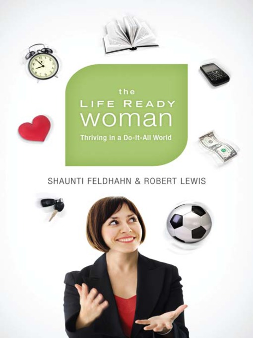 Title details for Life Ready Woman by Shaunti Feldhahn - Available
